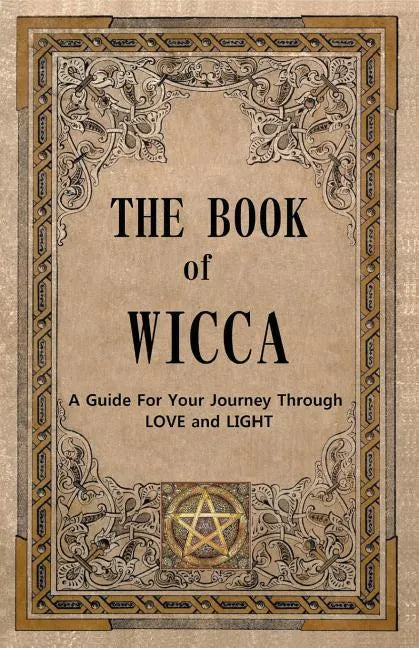 The Book of Wicca - Paperback