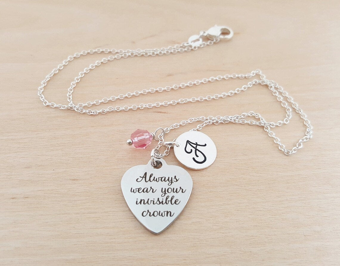 Always Wear Your Invisible Crown Necklace – Personalized Birthstone & Initial