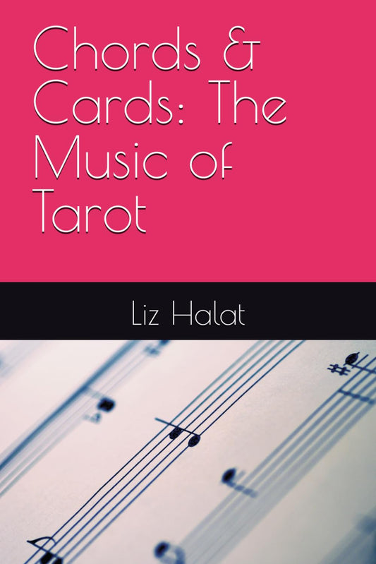 Chords & Cards: The Music of Tarot