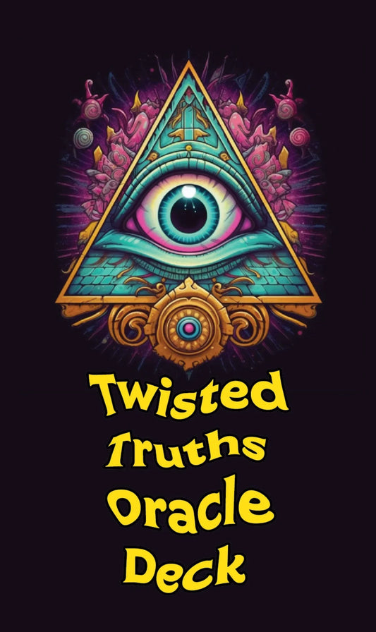 Twisted Truths Oracle Deck for Truth Seekers