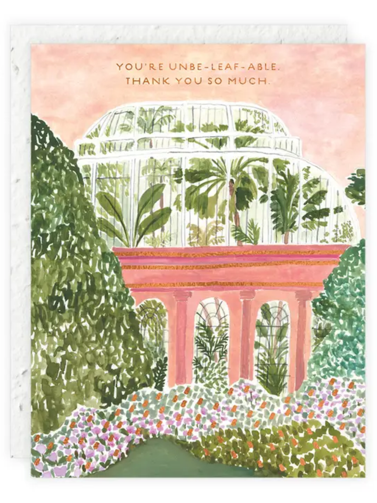 You're Unbe-leaf-able - Seeded Thank You Card