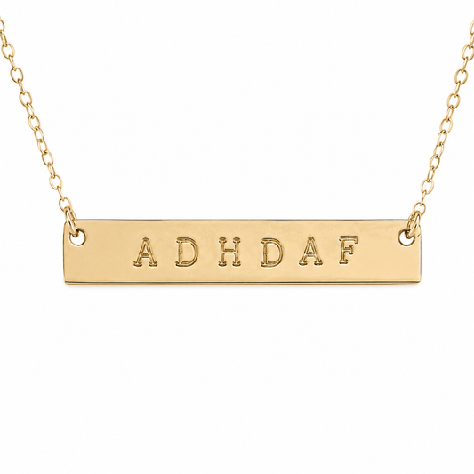 ADHDAF Necklace | Sterling Silver or Gold Filled