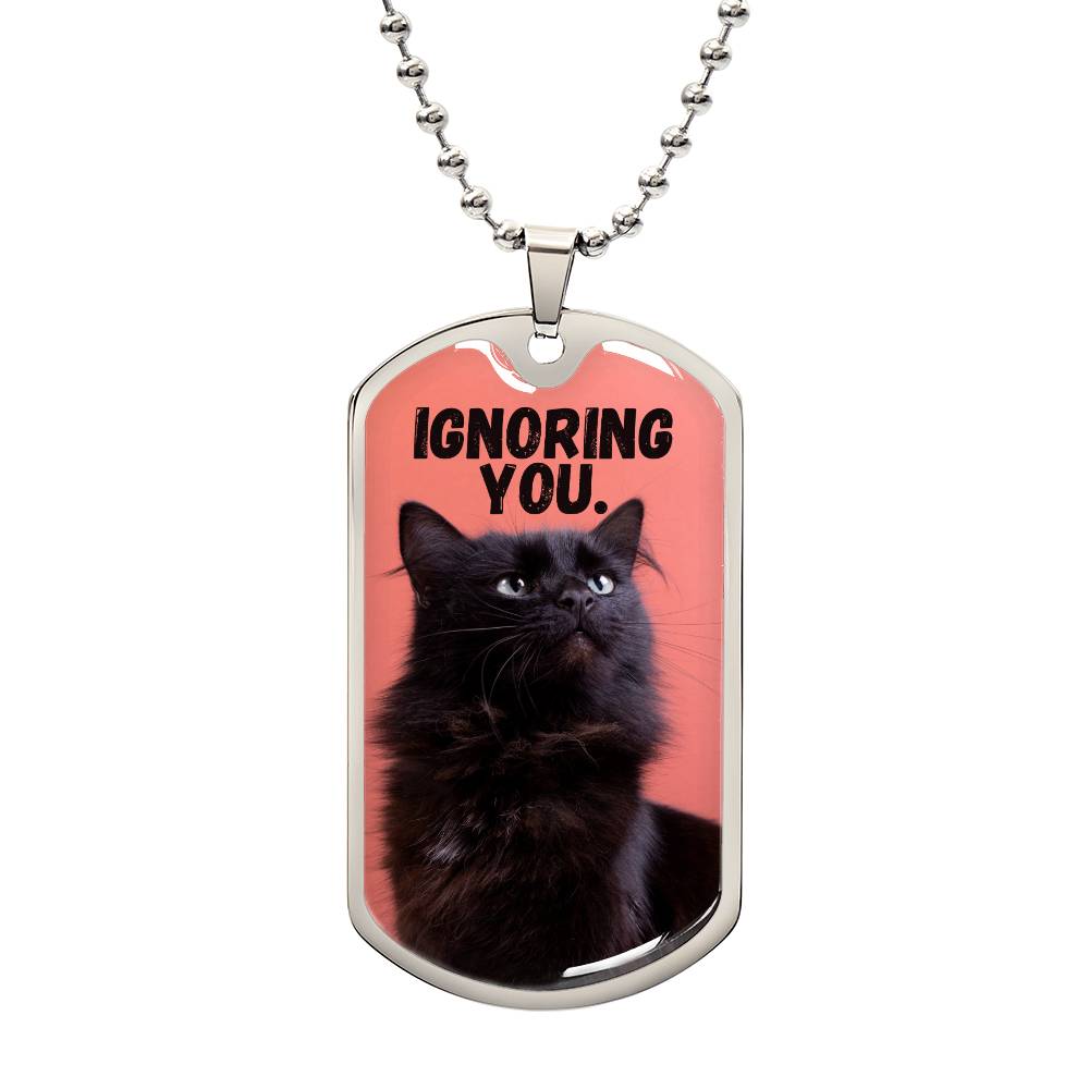 Ignoring You Necklace