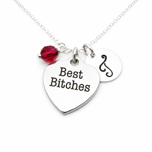 Best Bitches Necklace – Sterling Silver with Birthstone & Initial Charm