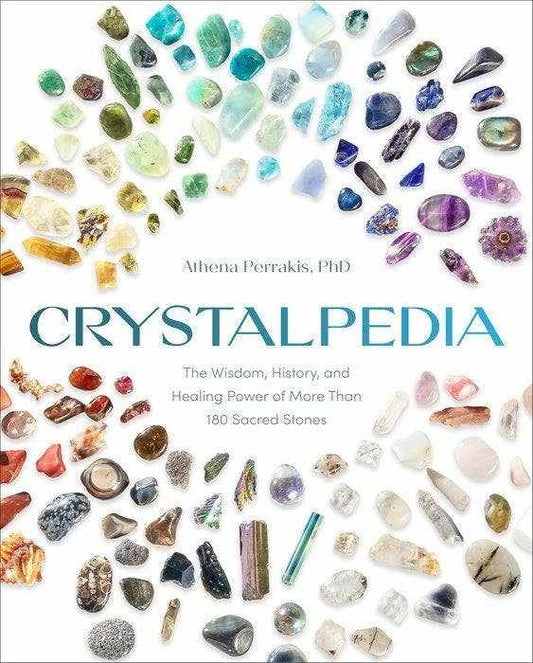 Crystalpedia Book by Athena Perrakis