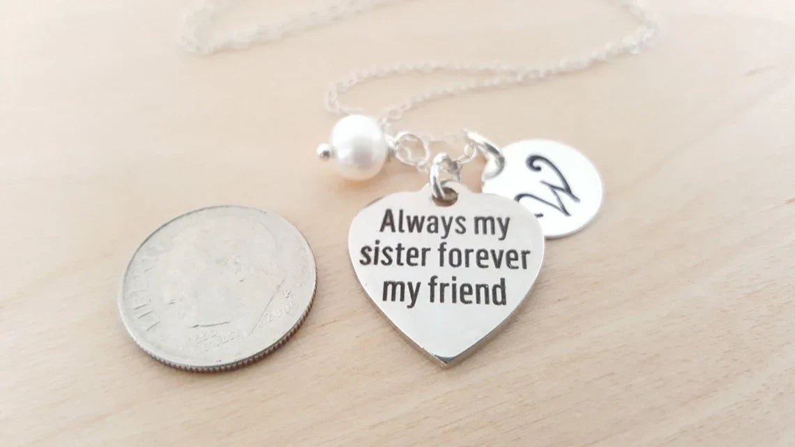 Always My Sister, Forever My Friend Necklace – Personalized Initial & Birthstone Gift